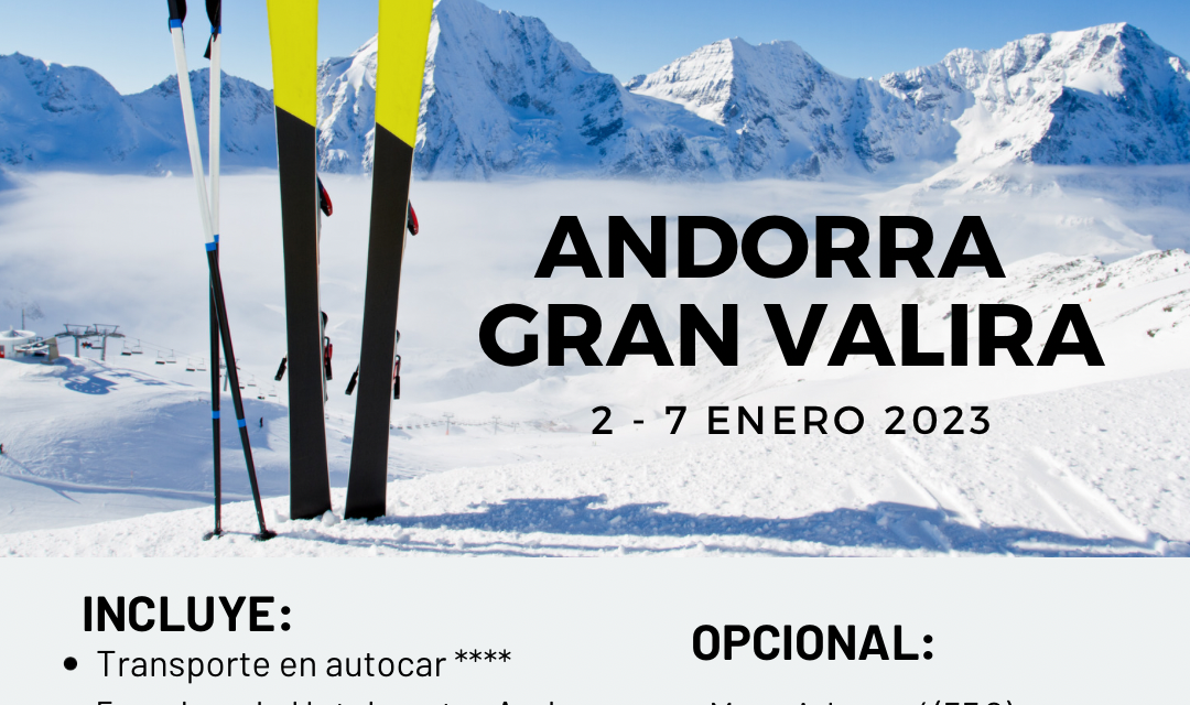 Viaje Andorra todo incluido – Enero 2023